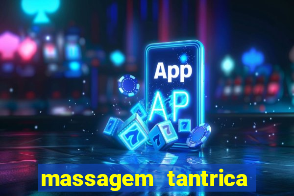 massagem tantrica em santos